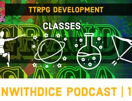 Grand Saga TTRPG Character Classes || Win With Dice Podcast 122