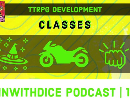 Grand Saga TTRPG Character Classes Part 3 || Win With Dice Podcast 124