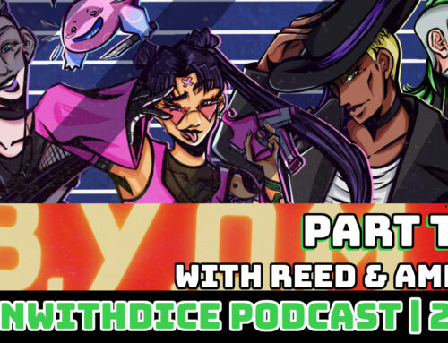 Bring Your Own Mech with Reed & Amelia Part Two || Lancer RPG || Win With Dice Podcast 239